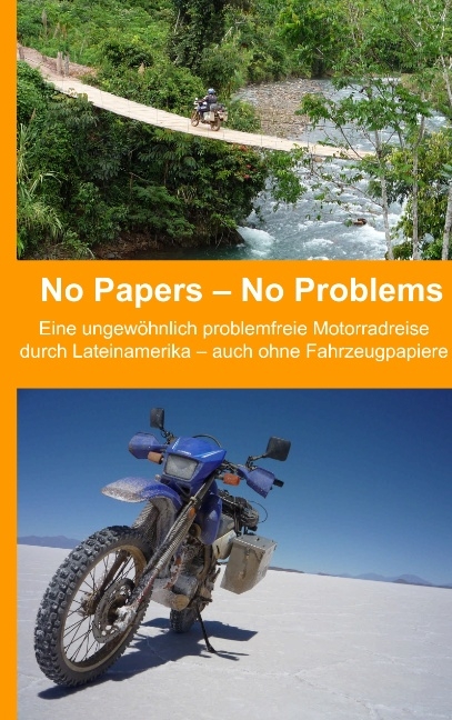 No Papers - No Problems