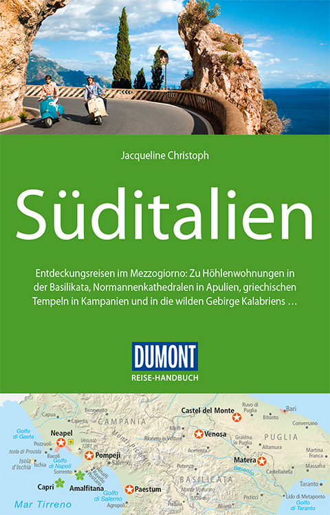 DuMont Reise-Handbuch Reiseführer Süditalien - Jacqueline Christoph