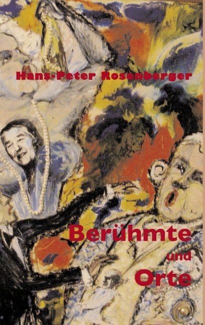 Berühmte und Orte - Hans-Peter Rosenberger