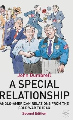 A Special Relationship - John Dumbrell