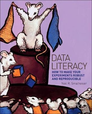 Data Literacy -  Neil Smalheiser