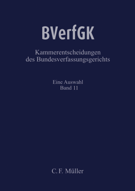 BVerfGK - Kammerentscheidungen des Bundesverfassungsgerichts BVerfGK 11