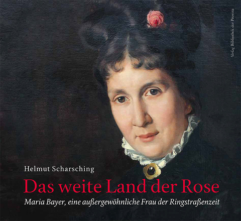 Das weite Land der Rose - Helmut Scharsching