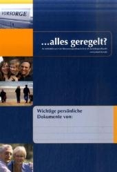 . . . alles geregelt? - Gerhard Zieseniß