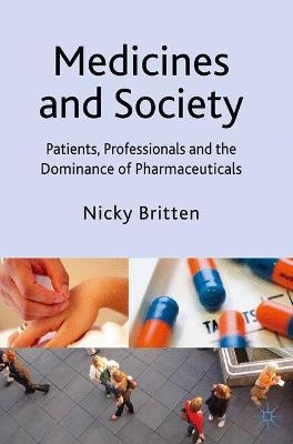 Medicines and Society - Nicky Britten