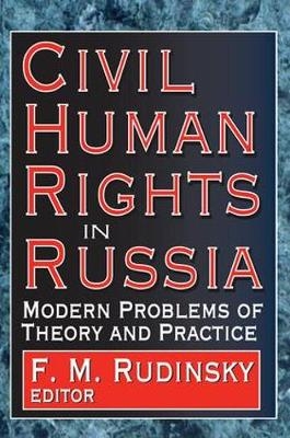 Civil Human Rights in Russia -  F. Rudinsky