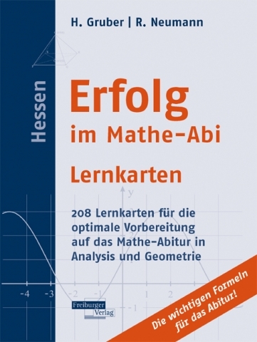 Erfolg im Mathe-Abi Lernkarten Hessen - Helmut Gruber, Robert Neumann