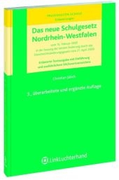 Das neue Schulgesetz Nordrhein-Westfalen - Christian Jülich