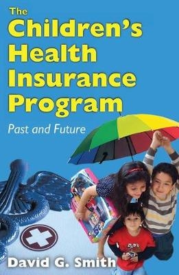 Children's Health Insurance Program -  David G. Smith