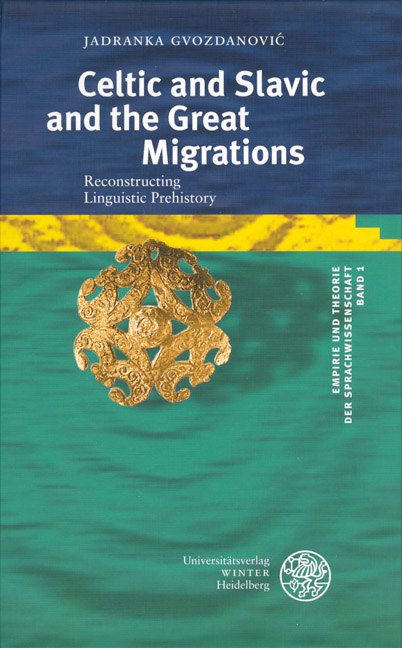 Celtic and Slavic and the Great Migrations - Jadranka Gvozdanović