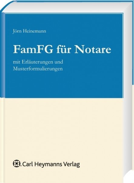 FamFG für Notare - Jörn Heinemann