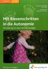 Mit Riesenschritten in die Autonomie - Dorothee Kroll, Irmgard Boos-Hammes