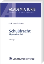 Schuldrecht Allgemeiner Teil - Dirk Looschelders