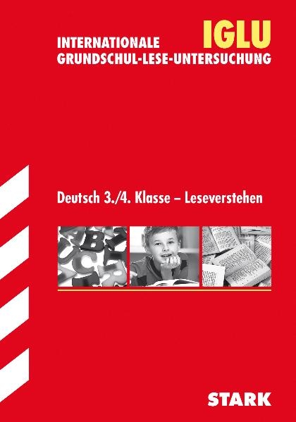 Bildungsstandards Grundschule / Deutsch 3. / 4. Klasse - Leseverstehen - Elina Semmelbauer