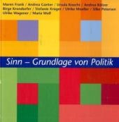 Sinn - Grundlage von Politik - 