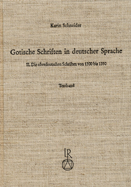 Gotische Schriften in deutscher Sprache - Karin Schneider