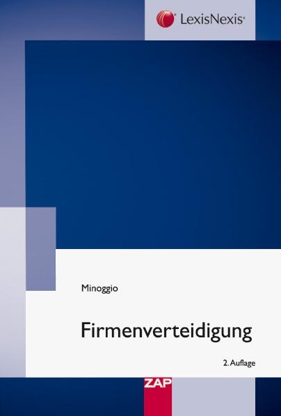 Firmenverteidigung - Ingo Minoggio