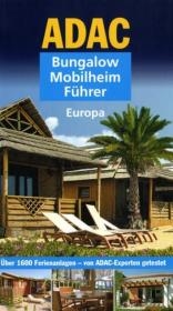 ADAC Bungalow-Mobilheim-Führer 2010, Europa