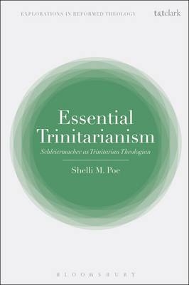 Essential Trinitarianism -  Poe Shelli M. Poe