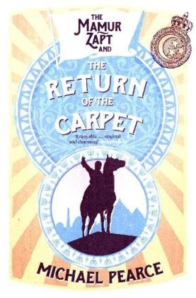 Mamur Zapt and the Return of the Carpet -  Michael Pearce