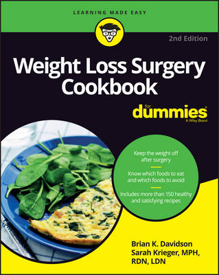 Weight Loss Surgery Cookbook For Dummies - Brian K. Davidson, Sarah Krieger