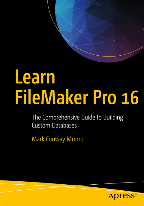 Learn FileMaker Pro 16 - Mark Conway Munro