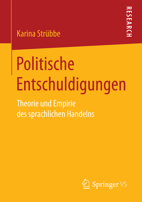 Politische Entschuldigungen - Karina Strübbe