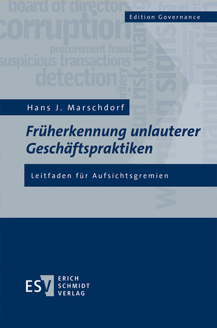 Früherkennung unlauterer Geschäftspraktiken - Hans-Joachim Marschdorf