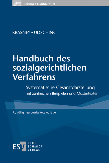 Handbuch des sozialgerichtlichen Verfahrens - Otto Ernst Krasney, Peter Udsching, Andy Groth