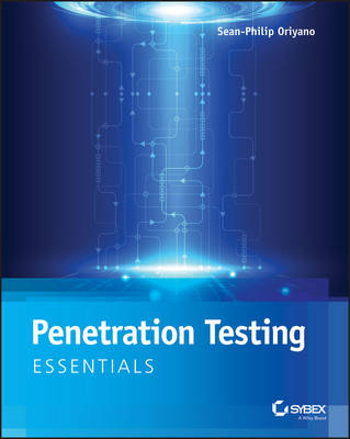 Penetration Testing Essentials - Sean Philip Oriyano