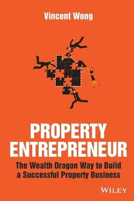 Property Entrepreneur - Vincent Wong