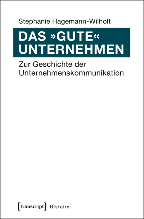 Das »gute« Unternehmen - Stephanie Hagemann-Wilholt