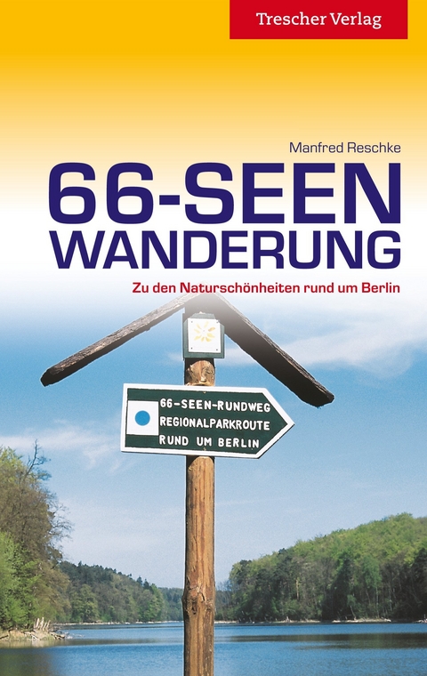 Reiseführer 66-Seen-Wanderung -  Manfred Reschke