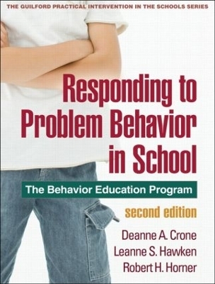 Responding to Problem Behavior in Schools