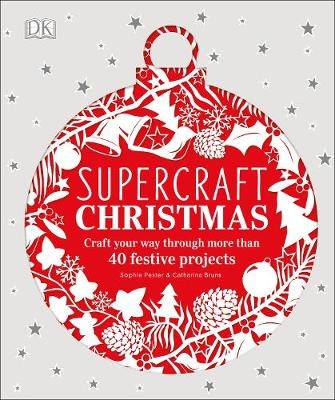 Supercraft Christmas -  Catharina Bruns,  Sophie Pester