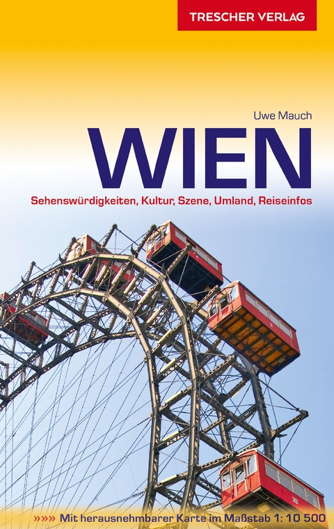 TRESCHER Reiseführer Wien -  Uwe Mauch