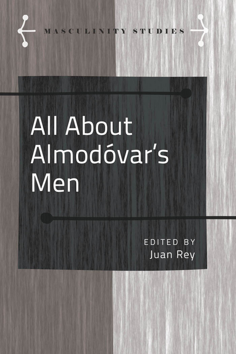 All About Almodovar's Men - 