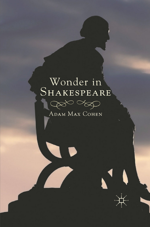 Wonder in Shakespeare - A. Cohen