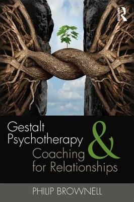 Gestalt Psychotherapy and Coaching for Relationships -  Philip Brownell