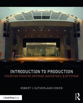 Introduction to Production -  Robert I. Sutherland-Cohen