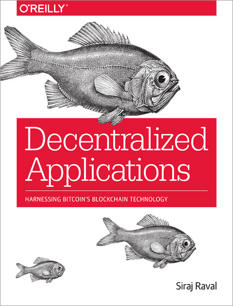 Decentralized Applications - Siraj Raval