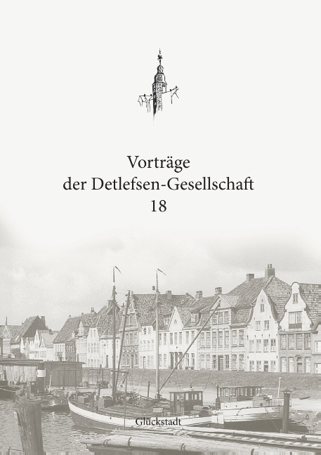 Vorträge der Detlefsen-Gesellschaft 18 - 