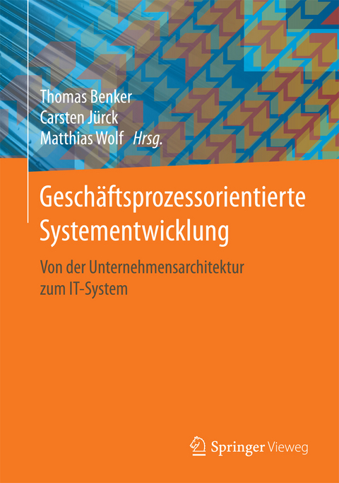 Geschäftsprozessorientierte Systementwicklung - 