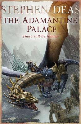 The Adamantine Palace - Stephen Deas