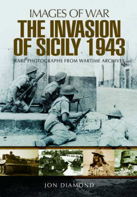 Invasion of Sicily 1943 -  Jon Diamond