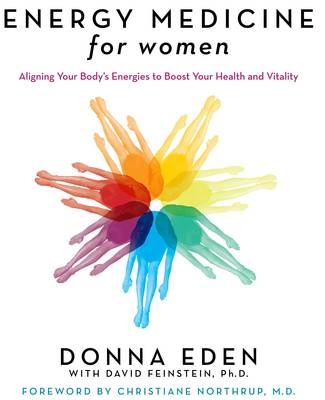 Energy Medicine for Women -  Donna Eden,  David Feinstein