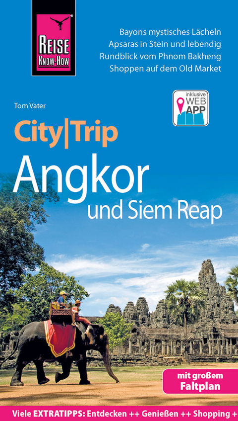 Reise Know-How CityTrip Angkor und Siem Reap - Tom Vater