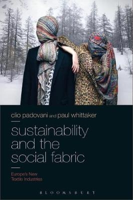 Sustainability and the Social Fabric -  Clio Padovani,  Paul Whittaker