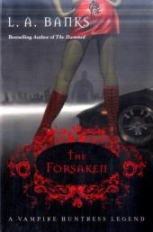 The Forsaken - L A Banks