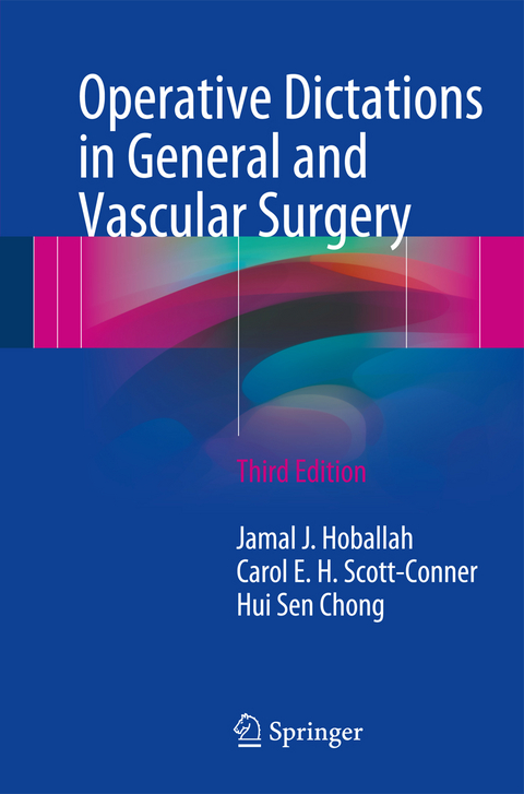 Operative Dictations in General and Vascular Surgery - 